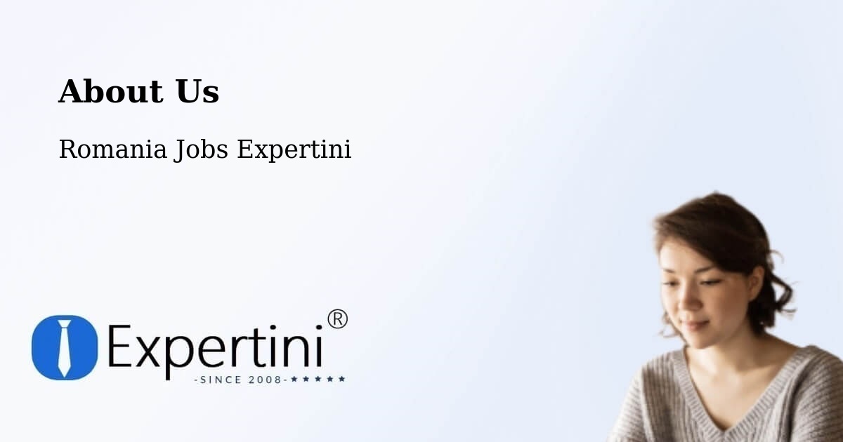 About Expertini Recruitment Platform  – Comuna Ţibucani - Comuna Ţibucani, Romania Jobs Expertini
